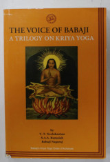 THE VOICE OF BABAJI , A TRILOGY ON KRIYA YOGA by V.T. NEELAKANTAN...BABAJI NAGARAJ , 2012 foto