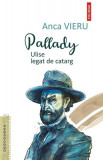 Pallady - Paperback brosat - Anca Vieru - Polirom