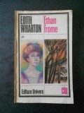 EDITH WHARTON - ETHAN FROME