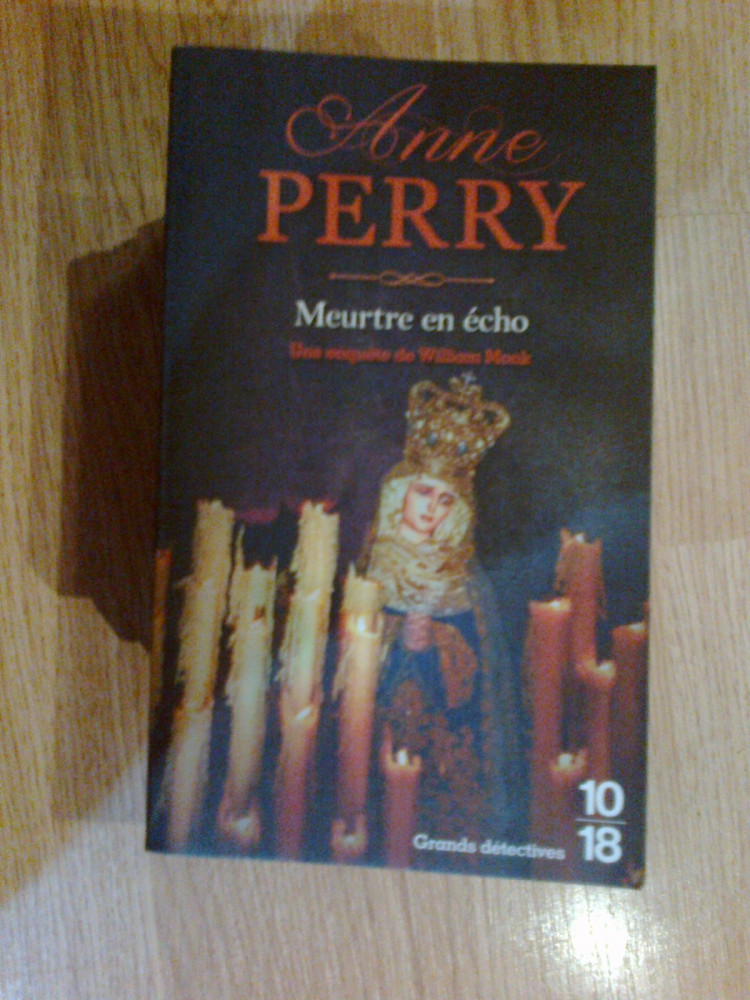 A7 Meurtre en echo - Anne Perry (carte in franceza) | Okazii.ro