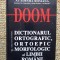 DOOM dictionarul ortografic ortoepic si morfologic al Limbii Romane