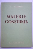 Materie si constiinta - F.I. Hashacih, 1953