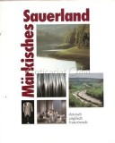 Markisches Sauerland. Kultur- und Wirtschaftsportr