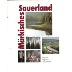 Markisches Sauerland. Kultur- und Wirtschaftsportr