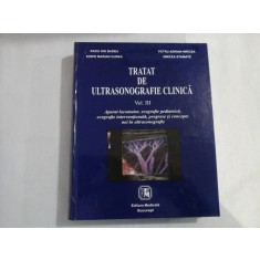 TRATAT DE ULTRASONOGRAFIE CLINICA vol. III - R. I. Badea / S. M. Dudea / P. A. Mircea / M. Stamate