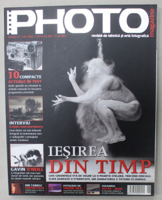 PHOTO , REVISTA DE TEHNICA SI ARTA FOTOGRAFICA , NR. 15 , 2006 foto