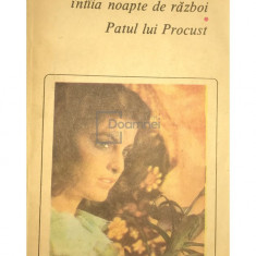 Camil Petrescu - Ultima noapte de dragoste, întâia noapte de război. Patul lui Procust (editia 1985)