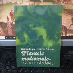 Plantele medicinale, izvor de sănătate, Bojor și Alexan, București 1981, 220