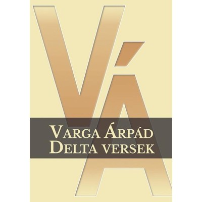Delta versek - Varga &amp;Aacute;rp&amp;aacute;d foto