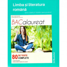 Limba romana - Bacalaureat. 80 de teste complete - Mimi Dumitrache, Dorica Boltasu Nicolae foto