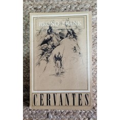 CERVANTES -BRUNO FRANK