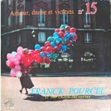 Disc vinil, LP. Amour, Danse Et Violons Nr. 15-Franck Pourcel Et Son Grand Orchestre-242568