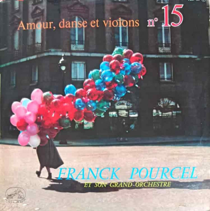 Disc vinil, LP. Amour, Danse Et Violons Nr. 15-Franck Pourcel Et Son Grand Orchestre