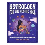 Cumpara ieftin The Pulp Girls Guide To The Zodiac: A Modern Guide To The Zodiac