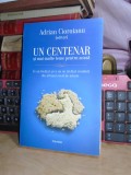 ADRIAN CIOROIANU - UN CENTENAR SI MAI MULTE TEME PENTRU ACASA , 2018 #