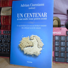 ADRIAN CIOROIANU - UN CENTENAR SI MAI MULTE TEME PENTRU ACASA , 2018 #