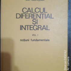 Calcul diferential si integral-vol 1-Gh.Siretchi