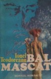 Bal mascat Ionel Teodoreanu, 1986, Alta editura