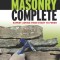 Masonry Complete: Expert Advice from Start to Finish