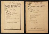 rara GAZETA MATEMATICA 1929 numarul 8 si 9 / Aprilie, Mai. Doua reviste vechi. Brosate, stare utilizata, legatura imperfecta