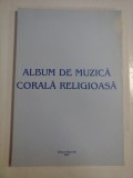 ALBUM DE MUZICA CORALA RELIGIOASA