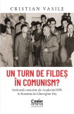 Un turn de fildeș &icirc;n comunism? Institutele umaniste ale Academiei RPR &icirc;n Rom&acirc;nia lui Gheorghiu-Dej cu autograf, Corint