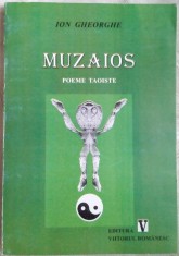 ION GHEORGHE - MUZAIOS: POEME TAOISTE/DEDICATIE-AUTOGRAF PT CORNELIU VADIM TUDOR