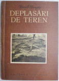 Deplasari de teren &ndash; Vasile Dragos