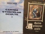 Aurora Inoan - Cartea stiintelor oculte, 2 vol. (Editia: 1992)
