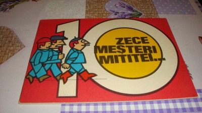 Zece mesteri mititei ...- desene N. Nobilescu - versuri Al. Clenciu - 1975 foto