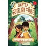 Cartea greselilor fatale - Dashka Slater, Antonia Girmacea