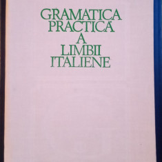 Gramatica practică a Limbii Italiene - Mihaela Cârstea Romascanu
