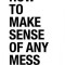 How to Make Sense of Any Mess: Information Architecture for Everybody