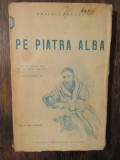 Pe piatra alba - Anatole France