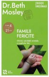 Familii fericite - Beth Mosley