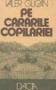 Pe cararile copilariei