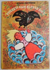 Povesti cum altele nu-s &ndash; Stefan Aug. Doinas (ilustratii de Silviu Baias)