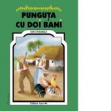 Punguta cu doi bani - Ion Creanga