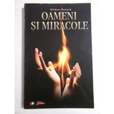 OAMENI SI MIRACOLE - HELENE RENARD