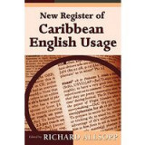 New Register Of Caribbean English Usage