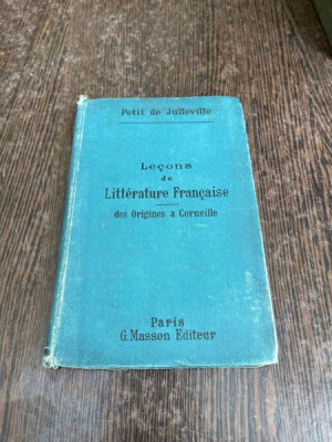 L. Petit de Julleville Lecons de Litterature Francaise I. Des Origines a Corneille (1895) foto