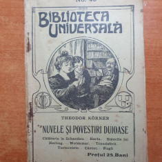 biblioteca universala 1910-nuvele si povestiri duioase - de theodor korner