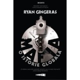 Mafia, O istorie globala - Ryan Gingeras