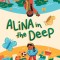 Alina in the Deep