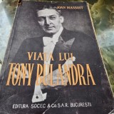 VIATA LUI TONY BULANDRA - IOAN MASSOFF