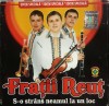 CD Fratii Reut - S-o strans neamul la un loc (Muzica Populara, 19 Trackuri, Crypton Music, 2009)