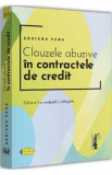 Cumpara ieftin Clauzele abuzive in contractele de credit Ed.2 - Adriana Pena