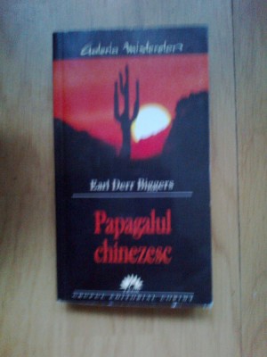 i Papagalul chinezesc - Earl Derr Biggers foto