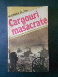 GEORGES BLOND - CARGOURI MASACRATE