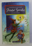 PRINTUL SPIRIDUS SI ALTE POVESTIRI de CONTESA D &#039; AULNOY , ilustratii de EDUARD MULTHALER , 2013